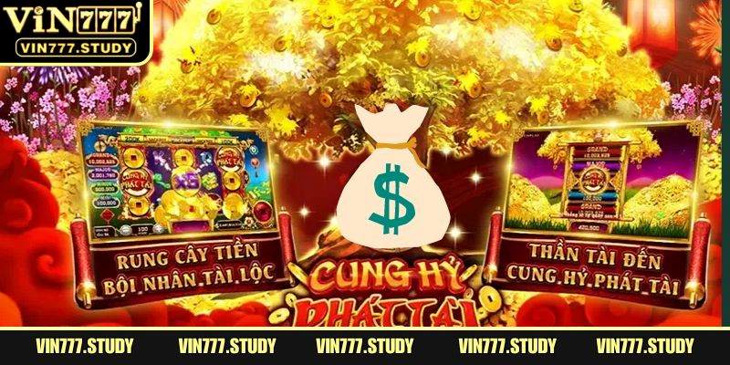 Hướng dẫn chơi nổ hũ Cung hỷ phát tài theo các biểu tượng